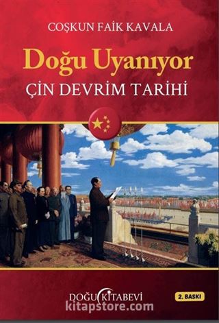 Doğu Uyanıyor Çin Devrim Tarihi