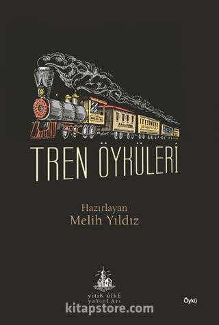 Tren Öyküleri