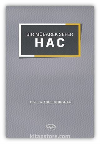 Bir Mübarek Sefer Hac