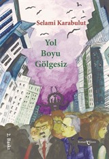 Yol Boyu Gölgesiz