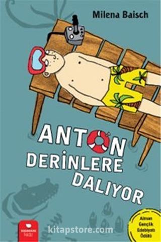 Anton Derinlere Dalıyor