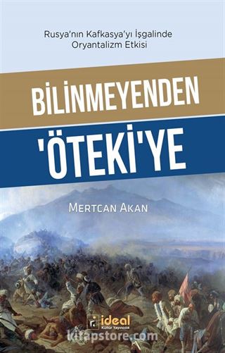 Bilinmeyenden Öteki'ye