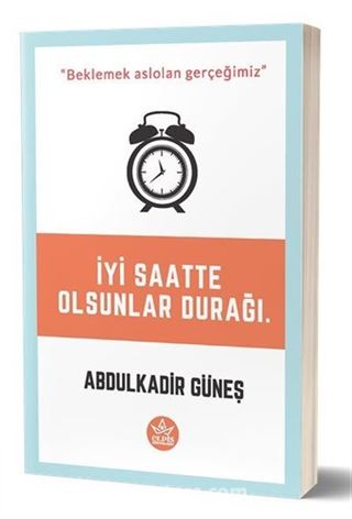 İyi Saatte Olsunlar Durağı