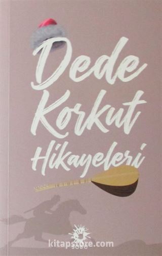 Dede Korkut Hikayeleri