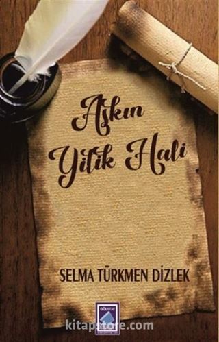 Aşkın Yitik Hali