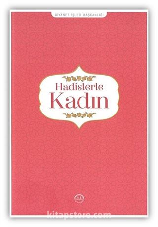 Hadislerle Kadın