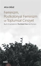 Feminizm, Postkolonyal Feminizm ve Toplumsal Cinsiyet