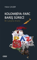 Kolombiya-Farc Barış Süreci