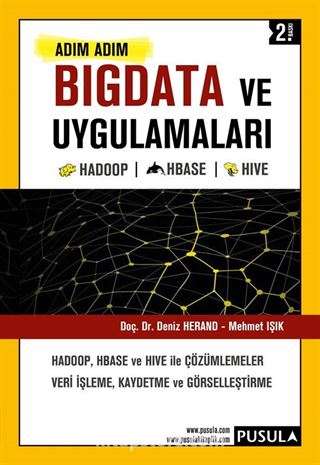 Adım Adım Bigdata ve Uygulamaları