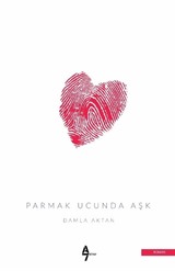 Parmak Ucunda Aşk