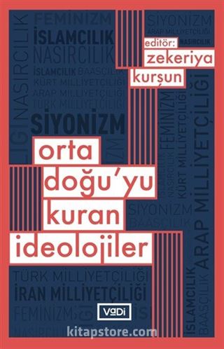 Ortadoğu'yu Kuran İdeolojiler