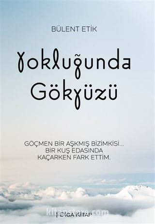 Yokluğunda Gökyüzü