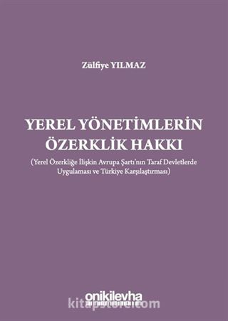 Yerel Yönetimlerin Özerklik Hakkı