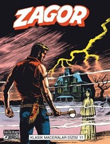 Zagor Klasik Maceralar Cilt 11 / Dehşet Evi-Orman Çakalları-Fidyeciler-Yalnız Savaşçı