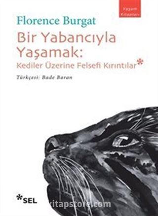 Bir Yabancıyla Yaşamak