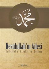 Resulullah'ın Ailesi (s.a.v.)