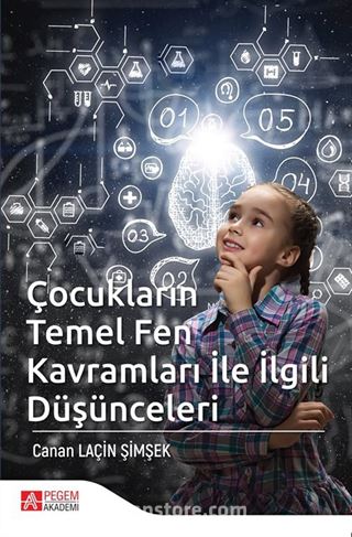 Çocukların Temel Fen Kavramları ile İlgili Düşünceleri