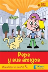 Pepe Y Sus Amigos +Audio Descargable A1 (¡Me Gusta Leer En Español!