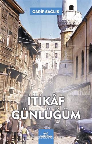 İtikaf Günlüğüm