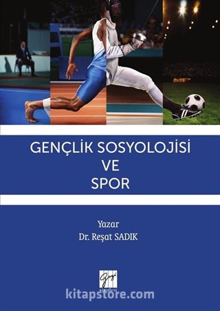 Gençlik Sosyolojisi ve Spor