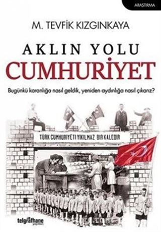 Aklın Yolu Cumhuriyet