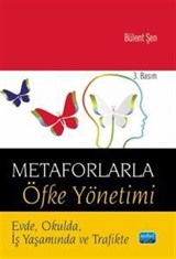 Metaforlarla Öfke Yönetimi