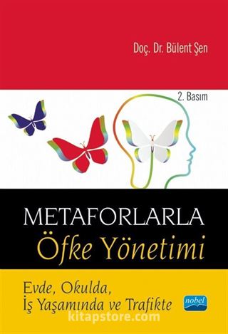 Metaforlarla Öfke Yönetimi