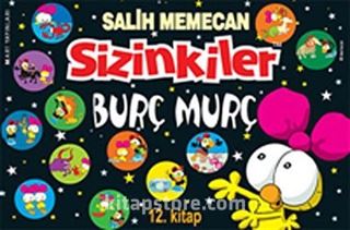 Sizinkiler 12. Kitap / Burç Murç