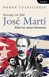 Savaşçı ve Şair Jose Marti