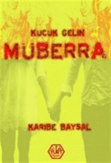 Küçük Gelin Müberra