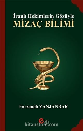 İranlı Hekimlerin Gözüyle Mizaç Bilimi