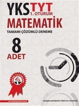 YKS TYT 1. Oturum Matematik Tamamı Çözümlü Deneme 8 Adet