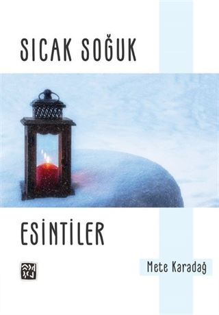 Sıcak Soğuk Esintiler