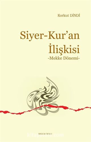 Siyer-Kur'an İlişkisi