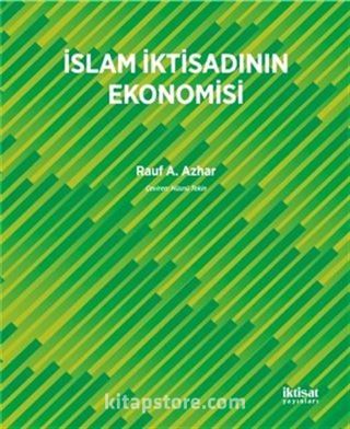 İslam İktisadının Ekonomisi