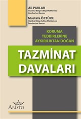 Koruma Tedbirlerine Aykırılıktan Doğan Tazminat Davaları