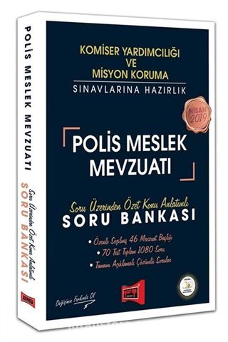 2019 Komiser Yardımcılığı ve Misyon Koruma Sınavlarına Hazırlık Polis Meslek Mevzuatı Soru Bankası