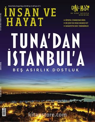 İnsan ve Hayat Dergisi Sayı:111 Mayıs 2019