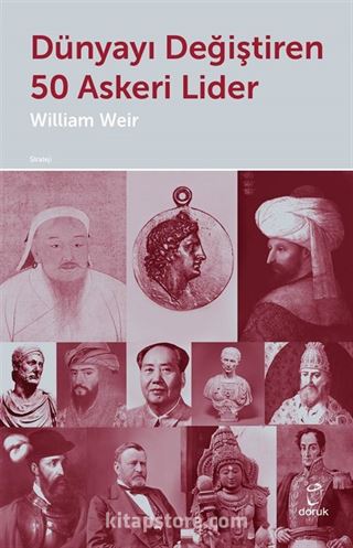 Dünyayı Değiştiren 50 Askeri Lider