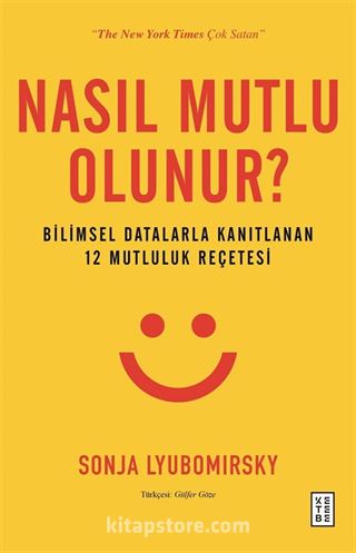 Nasıl Mutlu Olunur?