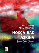 Hoşça Bak Aşkına