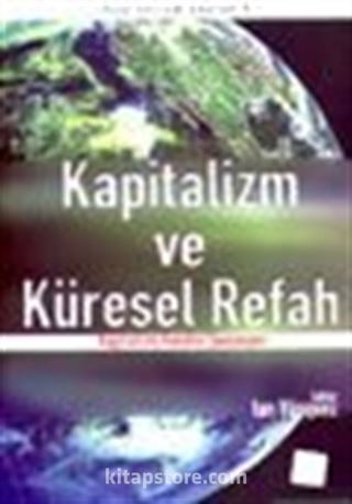 Kapitalizm ve Küresel Refah