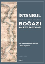 İstanbul Boğazı Kale ve Tabyaları