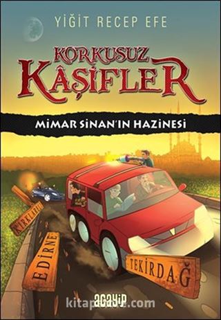 Mimar Sinan'ın Hazinesi / Korkusuz Kaşifler