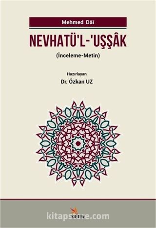 Nevhatü'l-Uşşak