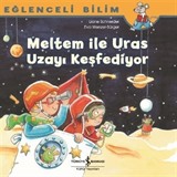 Meltem İle Uras Uzayı Keşfediyor / Eğlenceli Bilim