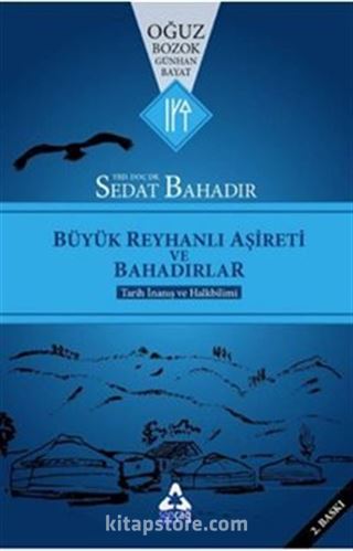 Büyük Reyhanlı Aşireti ve Bahadırlar