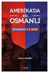 Amerika'da Bir Osmanlı