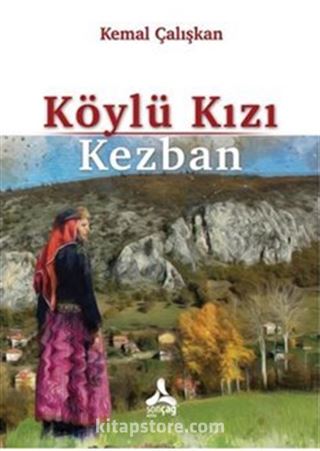 Köylü Kızı Kezban