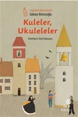 Kuleler, Ukuleleler